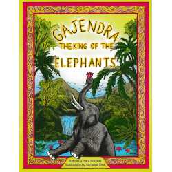 GAJENDRA THE KING OF THE ELEPHANTS