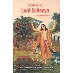 TEACHINGS OF LORD CHAITANYA
