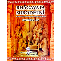 Bhagavata Subodhini (Canto-5 & 6)